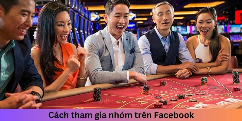 Hướng dẫn tham gia một hội trên Facebook